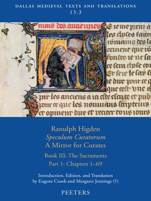 cover image of Ranulph Higden, Speculum Curatorum--A Mirror for Curates. Book III